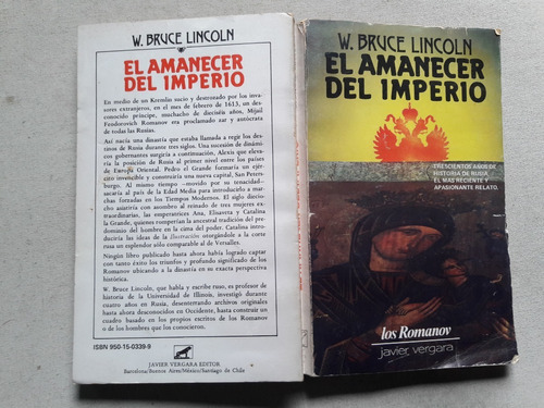 El Amanecer Del Imperio - W. Bruce Lincoln - Javier Vergara