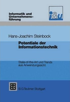 Potentiale Der Informationstechnik : State-of-the-art Und...