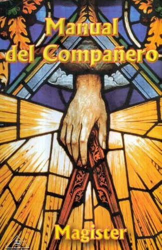 Manual Del Compañero / Magister