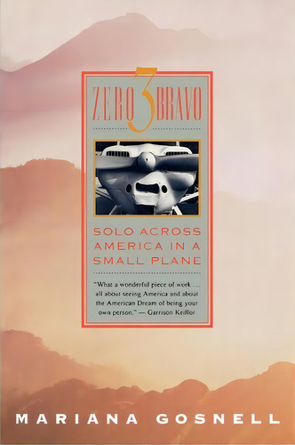 Zero Three Bravo, De Mariana Gosnell. Editorial Simon & Schuster, Tapa Blanda En Inglés