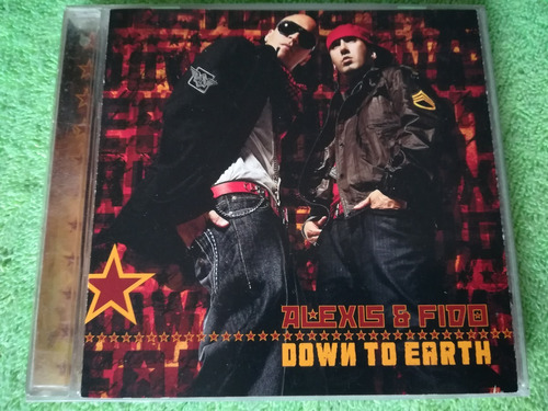 Eam Cd Alexis & Fido Down To Earth 2009 Tercer Album Estudio