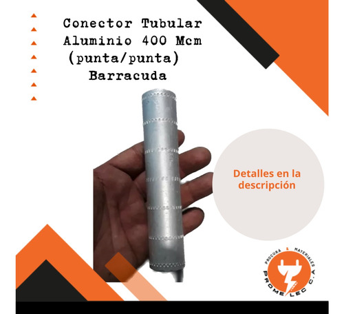 Conector Tubular Aluminio 400 Mcm (punta/punta) - Barracuda