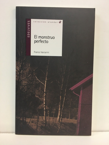 Imagen 1 de 2 de El Monstruo Perfecto - Franco Vaccarini