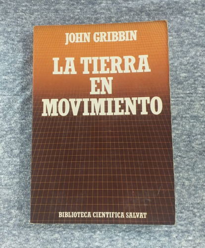 La Tierra En Movimiento John Gribbin Bibl Cientif Salvat #50
