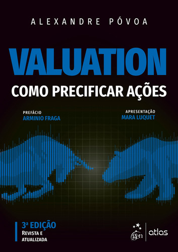 Valuation - Como Precificar Ações, de POVOA, Alexandre. Editora Gen – Grupo Editorial Nacional Part S/A, capa mole em português, 2021