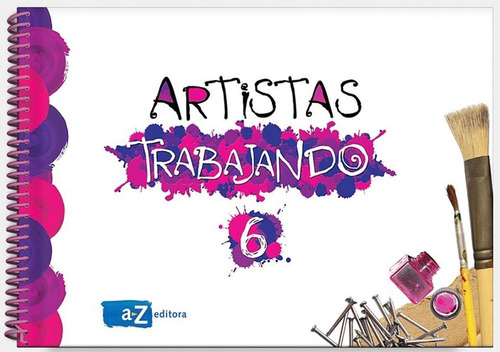 Artistas Trabajando 6 Analia Jaureguialzo Az