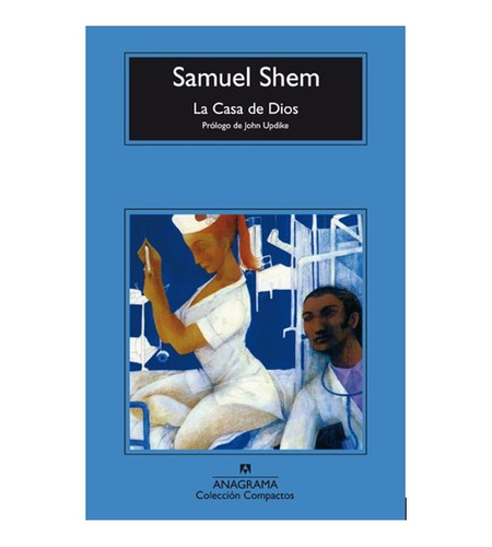 La Casa De Dios - Samuel Shem