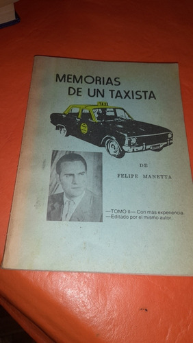 Memorias De Un Taxista De Felipe Maneta Tomo 2 F8