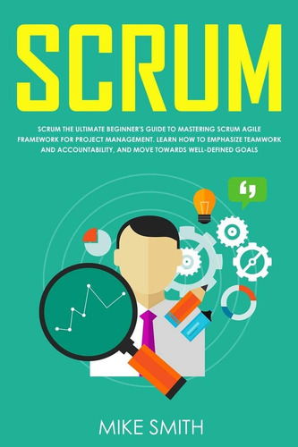Libro: En Ingles Scrum La Mejor Guía Para Principiantes De M