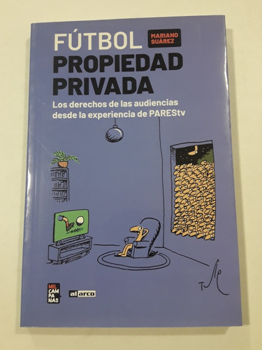 Fútbol Propiedad Privada De Mariano Suárez Usado 