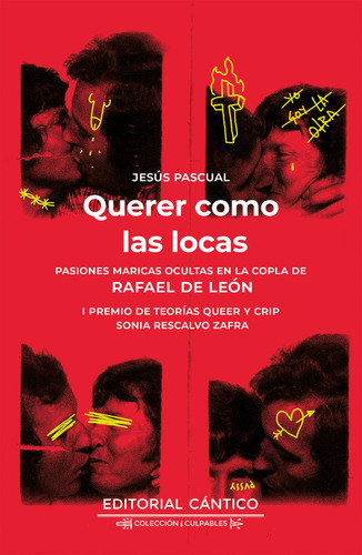 Libro Querer Como Las Locas - Sanchez Herrera,jesus Pascual