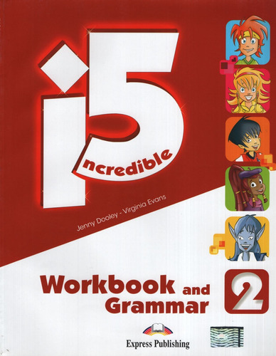 Incredible 5 2 - Workbook + Grammar Book, De Vv. Aa.. Editorial Express Publishing, Tapa Blanda En Inglés Internacional