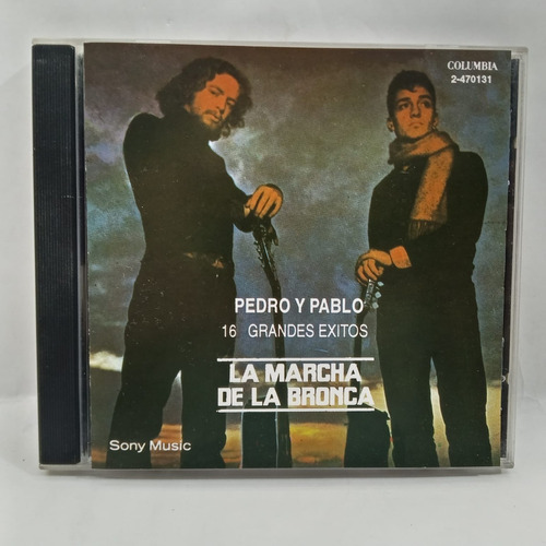 Pedro Y Pablo - La Marcha De La Bronca Cd La Cueva Musical 