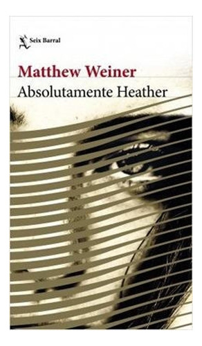 Libro Absolutamente Heather