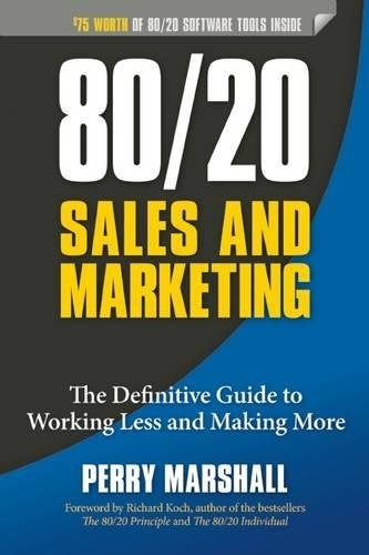 Book : 80/20 Sales And Marketing: The Definitive Guide To...