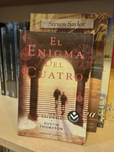 El Enigma Del Cuatro - Ian Caldwell - Ed Rocabolsillo