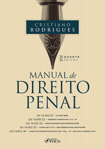Manual De Direito Penal - 4ª Ed - 2024, De Cristiano Rodrigues. Editorial Foco, Capa Mole Em Português, 2024