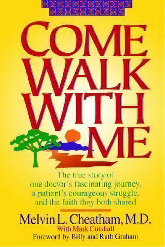 Come Walk With Me, Pb, De Billy Graham. Editorial Thomas Nelson Publishers, Tapa Blanda En Inglés