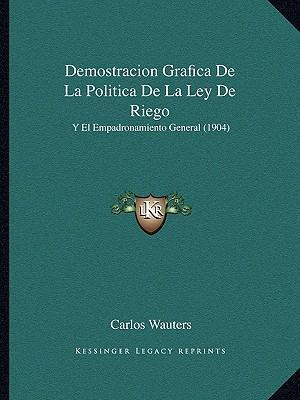 Libro Demostracion Grafica De La Politica De La Ley De Ri...