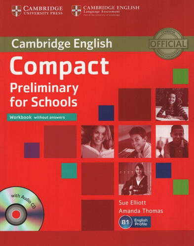 Compact Preliminary For Schools - Workbook No Key + Audio Cd