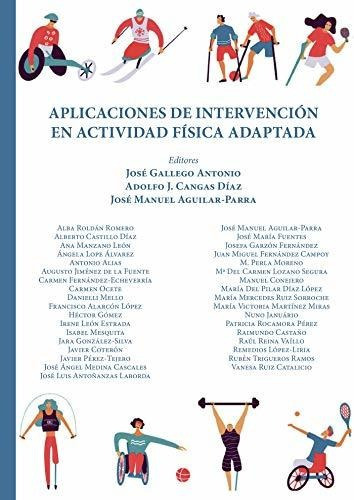 Aplicaciones de intervenciÃÂ³n en actividad fÃÂsica adaptada, de VV. AA.. Editorial Dykinson, S.L., tapa blanda en español