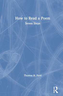 Libro How To Read A Poem: Seven Steps - Ford, Thomas H.
