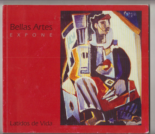 Arte Uruguay Bellas Artes Expone Catalogo 2001 Latidos Vida