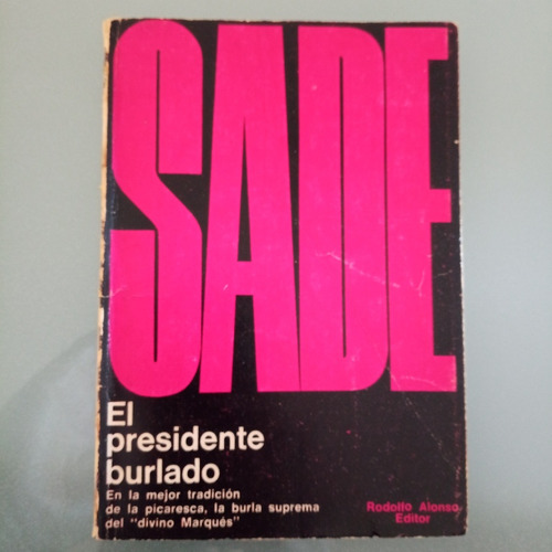 Sade El Presidente Burlado A0823 (Usado)