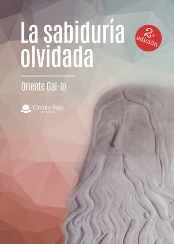 La Sabidur&#237;a Olvidada (libro Original)