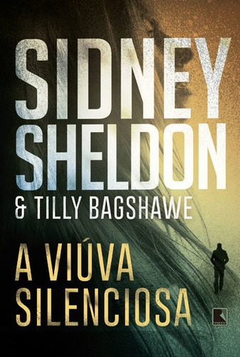 A Viúva Silenciosa, De Sheldon, Sidney / Bagshawe, Tilly. Editora Record, Capa Mole Em Português