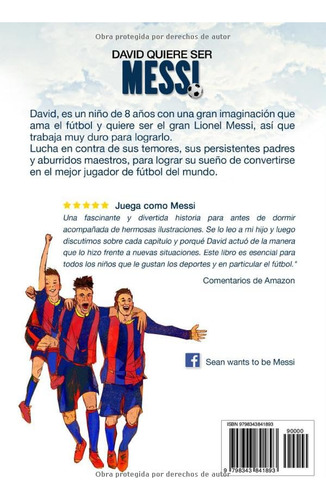 David Quiere Ser Messi: Un Libro Infantil Sobre Futbol E Ins