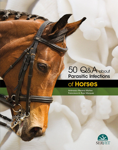 50 Q&a About Parasitic Infections Of Horses - 75