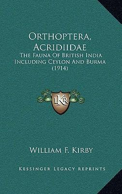 Libro Orthoptera, Acridiidae : The Fauna Of British India...