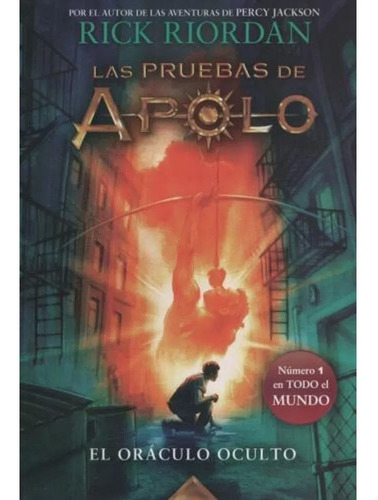 El Oráculo Oculto (pruebas De Apolo 1) - Riordan, Rick