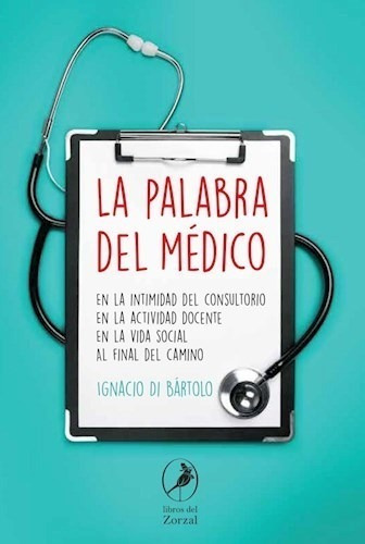 Libro La Palabra Del Medico De Ignacio Di Bartolo