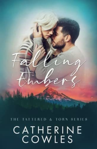 Falling Embers (the Tattered And Torn Series) Cowl