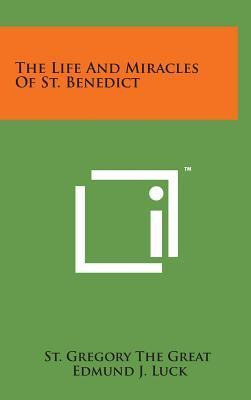 Libro The Life And Miracles Of St. Benedict - St Gregory ...