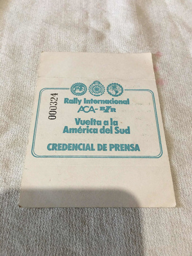 Credencial Rally Internacional Aca (vuelta America Del Sud)