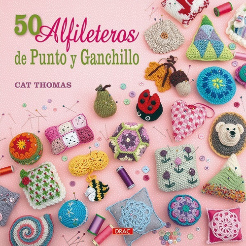 50 Alfileteros De Punto Y Ganchillo