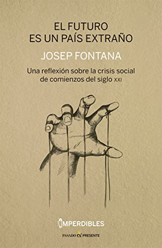 El Futuro Es Un Pais Extrano - Fontana Lazaro Josep