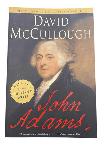 John Adams. Libro. Biografía. David Mccullough.