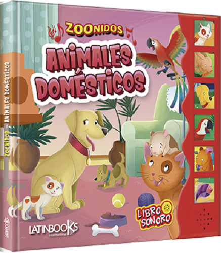 Animales Domésticos · Libro Con Sonido Zoonidos