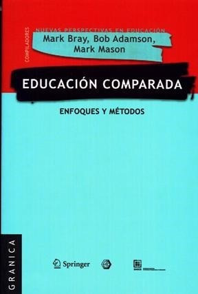 Educacionparada Enfoques Y Metodos (rustica) - Bray Mar