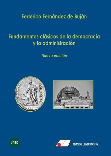 Fundamentos Clásicos De La Democracia Y La Administración (f