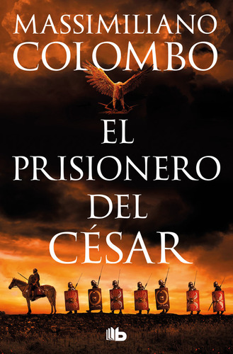 Libro Prisionero Del Cesar, El - Massimiliano Colombo