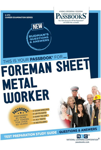 Libro: Foreman Sheet Metal Worker (c-1711): Passbooks Study