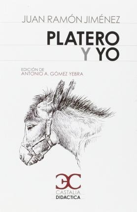 Platero Y Yo - Juan Ramon Jimenez