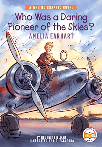 Libro Who Was A Daring Pioneer Of The Skies? Amelia Ear De G