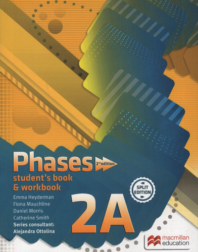Phases 2A (2Nd.Ed.) Student's + Workbook Split Edition, de Heyderman, Emma. Editorial Macmillan, tapa blanda en inglés internacional