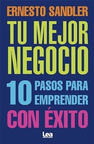 Tu Mejor Negocio - Ernesto Sandler